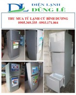 THU MUA TỦ LẠNH CŨ BÌNH DƯƠNG
