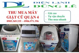 THU MUA MÁY GIẶT CŨ QUẬN 4