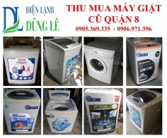 THU MUA MÁY GIẶT CŨ QUẬN 8