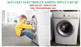 MÁY GIẶT ELECTROLUX CỬA TRƯỚC KHÔNG MỞ CỬA ĐƯỢC