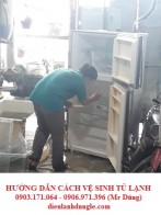 HƯỚNG DẪN CÁCH TỰ VỆ SINH TỦ LẠNH