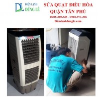 SỬA QUẠT ĐIỀU HÒA QUẬN TÂN PHÚ